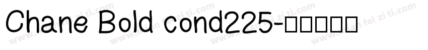 Chane Bold cond225字体转换